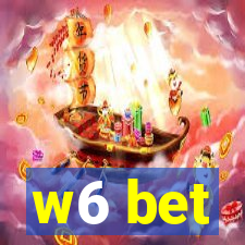 w6 bet